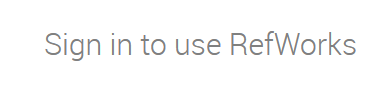 Sign In to use RefWorks